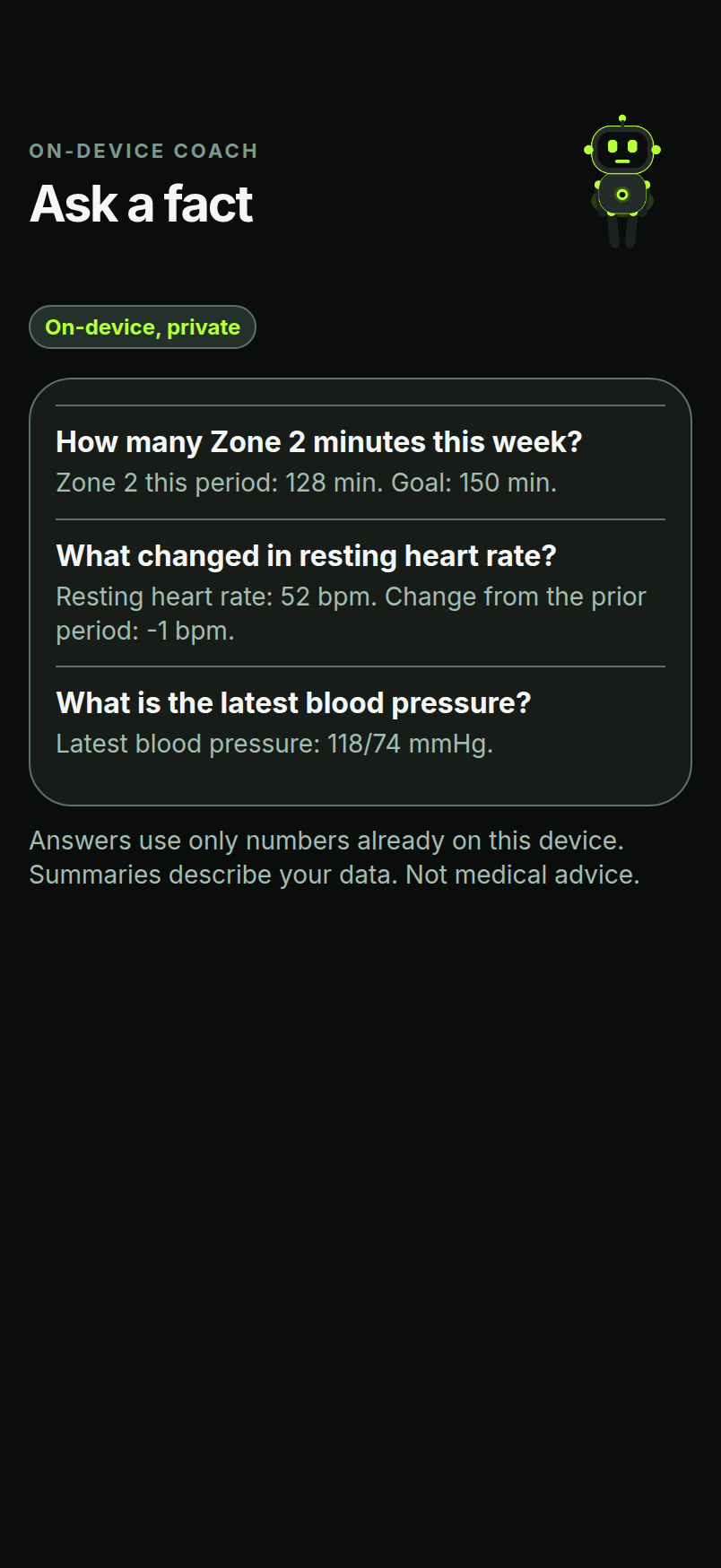 Private AI coach screen answering questions from on-device data, with sample numbers